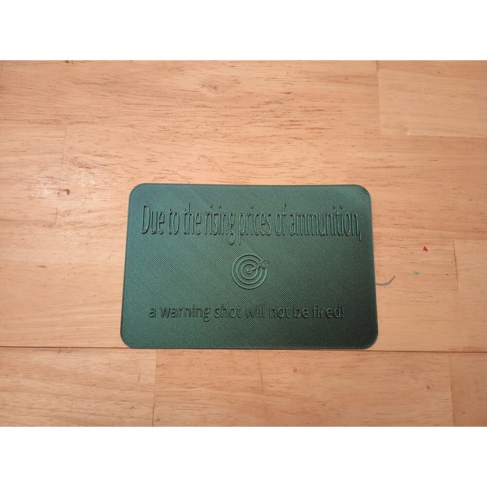 🦃 Ammunition Sign